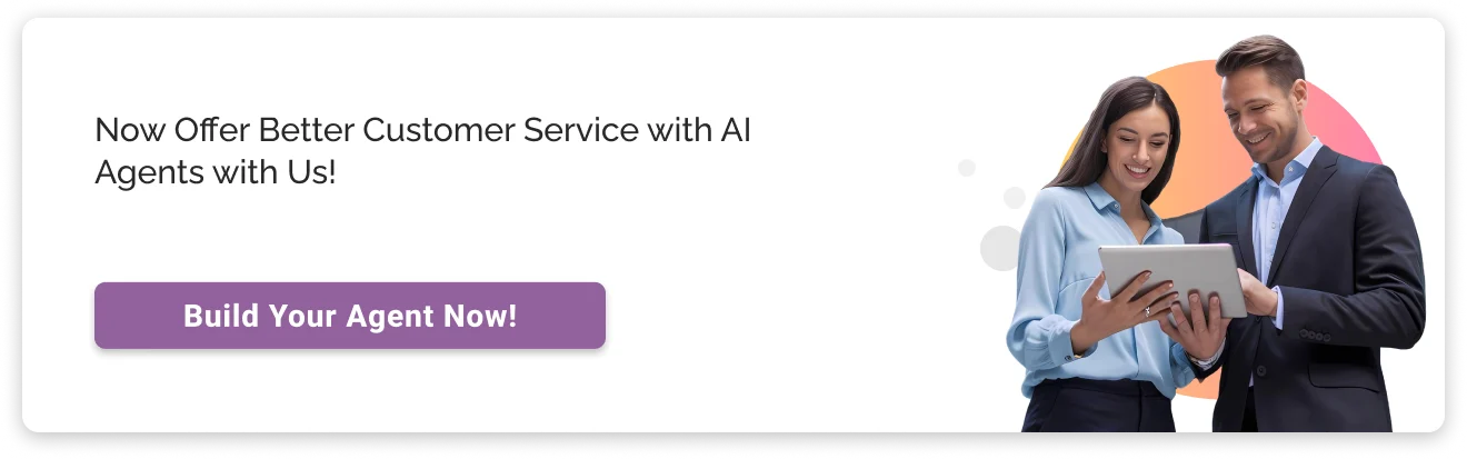 Offer better customer service with AI Agents