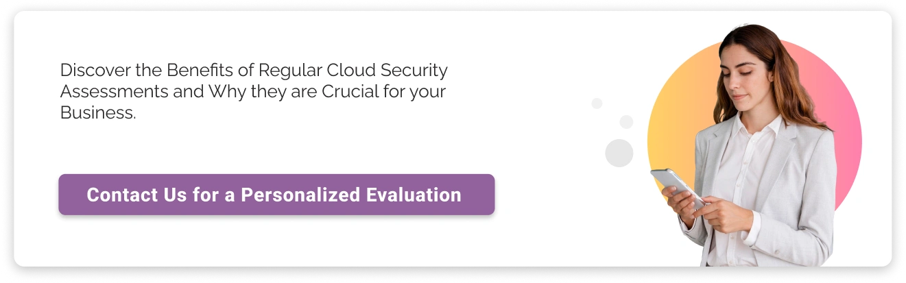 Consult with Us for Regular Cloud Security Assessment Light CTA Img