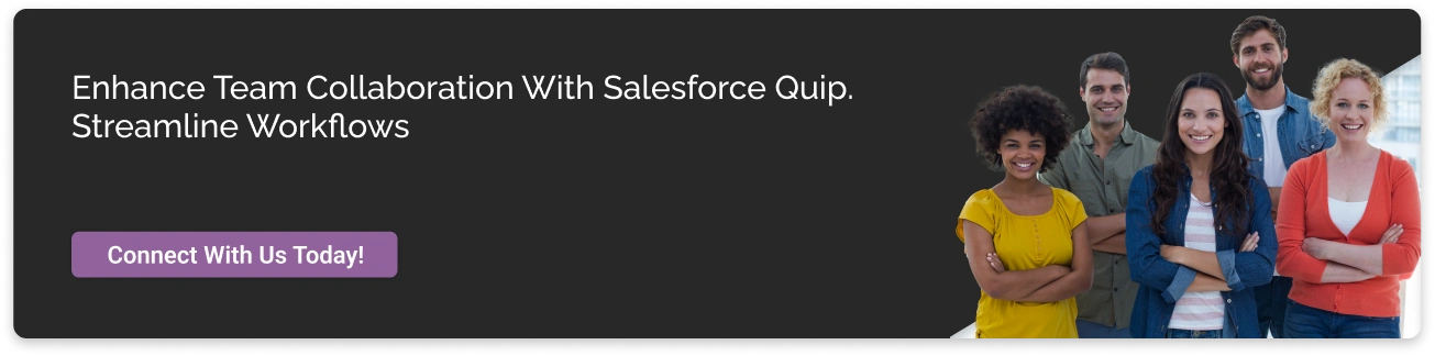 Enhance Team Collaboration with Salesforce Quip Dark CTA