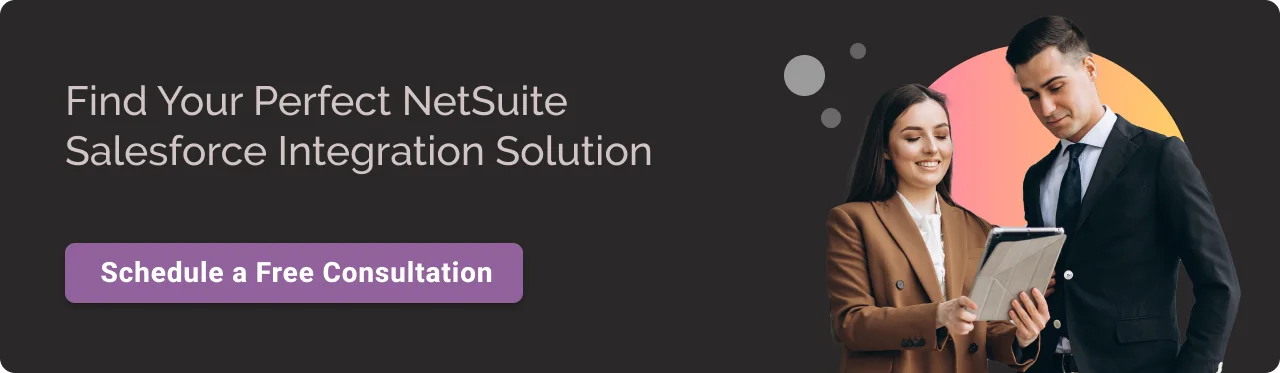 Find Your Perfect NetSuite Salesforce Integration Solution CTA Dark