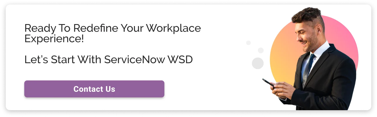 Get Started with ServiceNow WSD