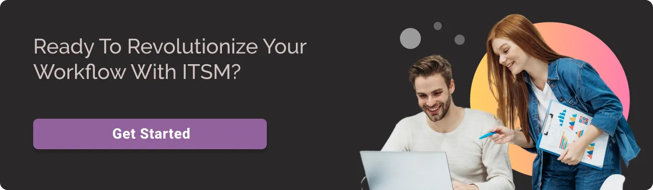 Revolutionize your Workflow with ITSM dark