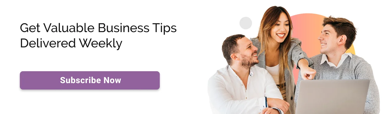 Get Valuable Business Tips Delivered Weekly CTA Img
