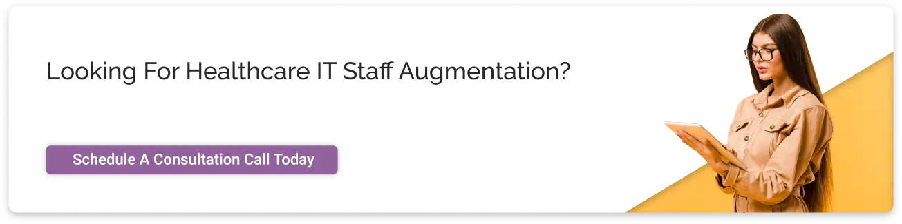 Healthcare IT Staff Augmentation
