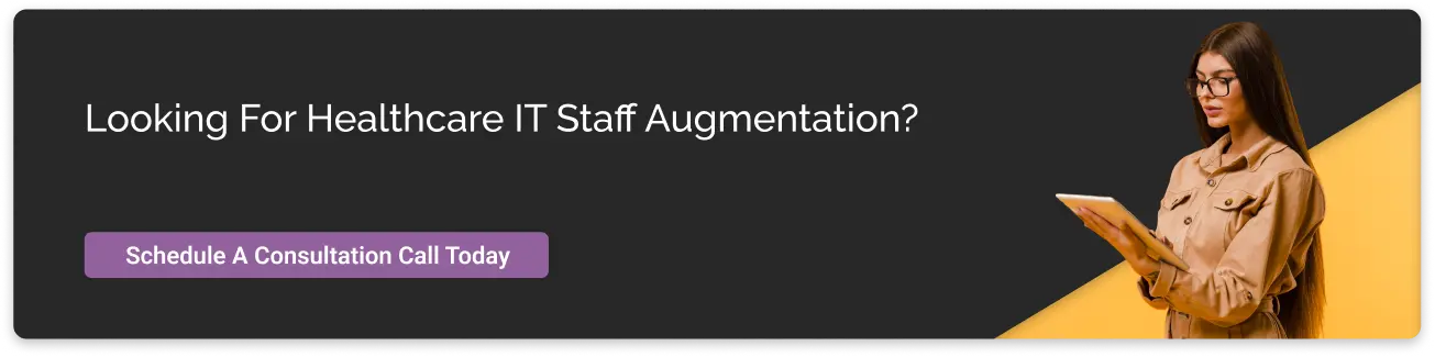 Healthcare IT Staff Augmentation