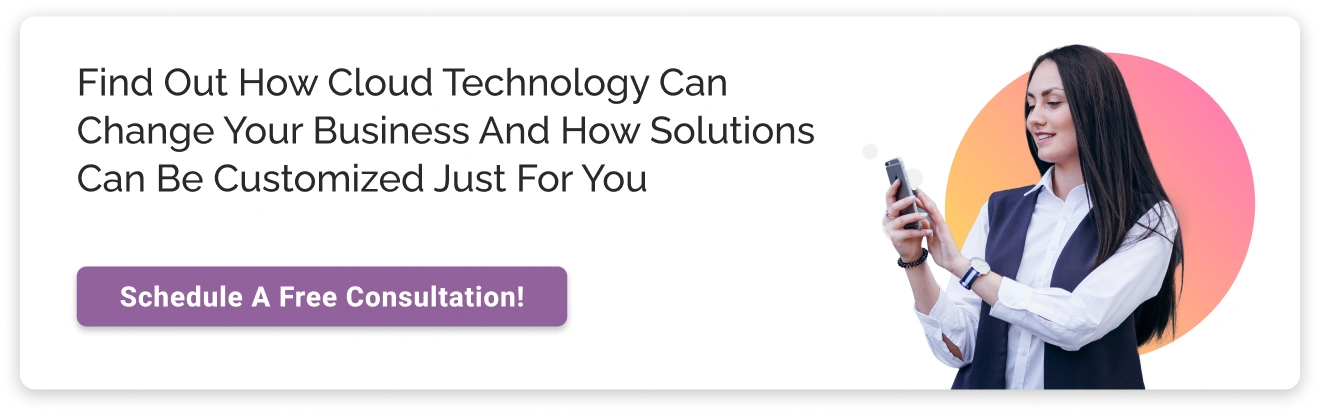 How Cloud Technology Can Change Your Business CTA Img