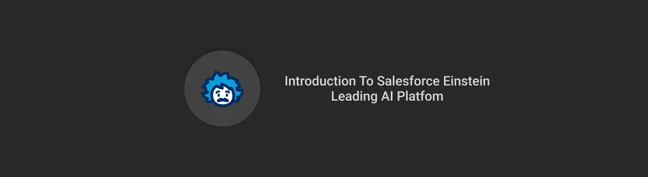 Salesforce Einstein Introduction dark