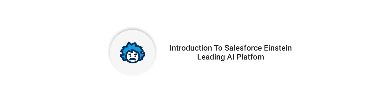 Salesforce Einstein Introduction