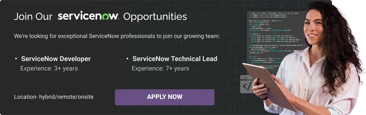Join Our Servicenow Opportunities