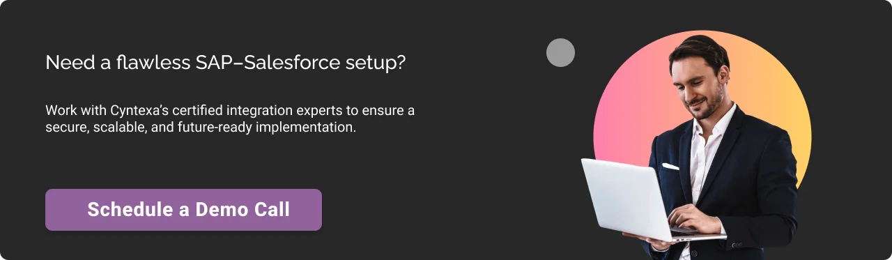 Need a flawless SAP - Salesforce setup CTA dark img