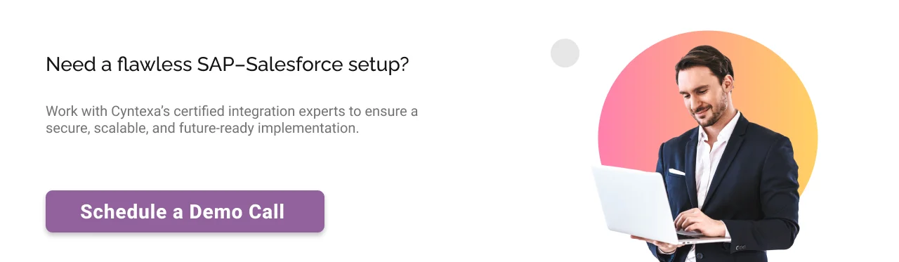 Need a flawless SAP - Salesforce setup CTA light img