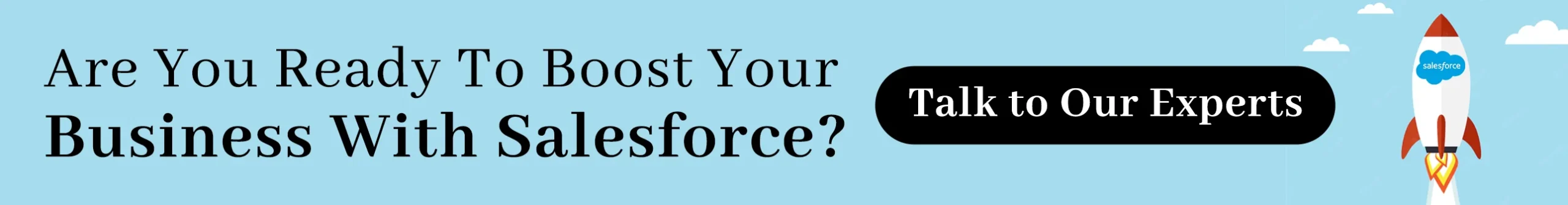 Ready to Boost Your Business With Salesforce