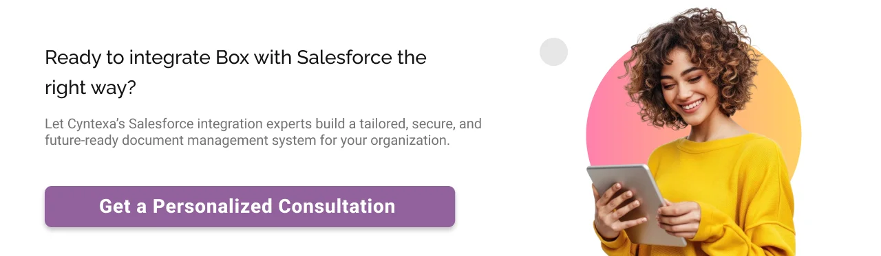 Integrate Box with Salesforce the right way Light CTA