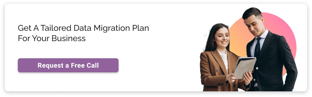 Get Tailored Salesforce Data Migration Plan Light CTA Img