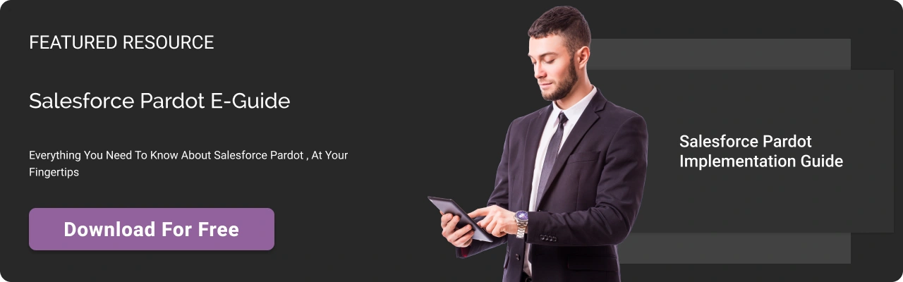 Salesforce pardot integration guide cta