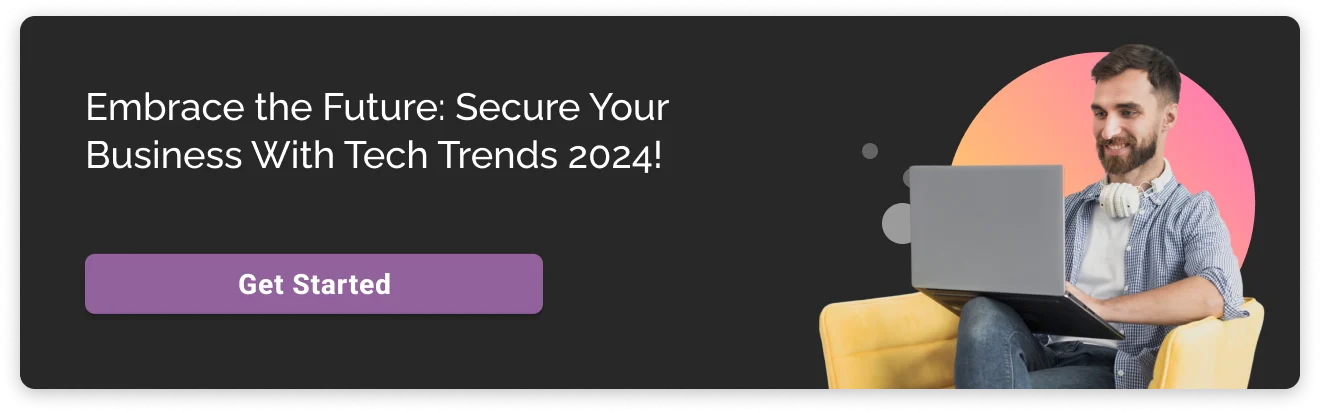 Secure Business with Technology Trends in 2024 Dark