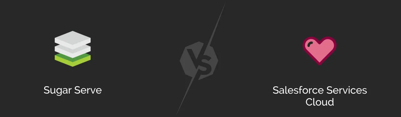 Sugar Serve vs Salesforce Service Cloud dark