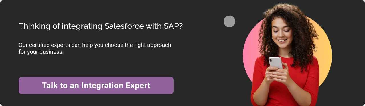 Thinking of Integrating Salesforce with SAP CTA dark img