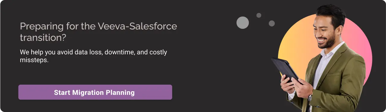 Veeva Salesforce Transition