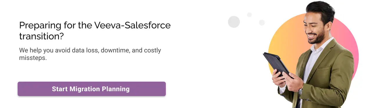 Veeva Salesforce Transition