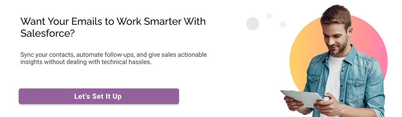 Want your emails to work smarter with Salesforce Light CTA Img