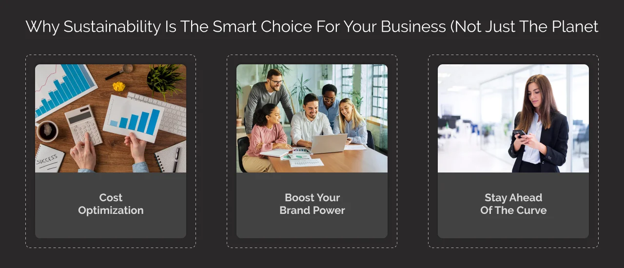 Why Sustainability is the Smart Choice for your Business Dark